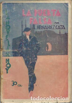 Libros: LA PUERTA FALSA. - HERNANDEZ CATA, A. - Foto 1