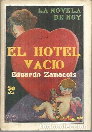 Libros: EL HOTEL VACIO. - ZAMACOIS, Eduardo. - Foto 1