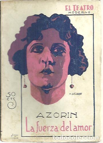 Libros: LA FUERZA DEL AMOR. - AZORIN. - Foto 1
