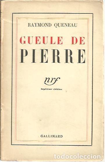 Libros: GUEULE DE PIERRE. - QUENEAU, Raymond. - Foto 1