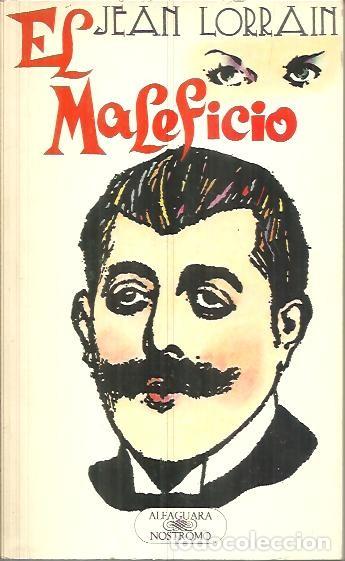 Libros: EL MALEFICIO. - LORRAIN, Jean. - Foto 1