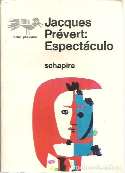 Libros: ESPECTACULO. - PREVERT, Jacques. - Foto 1