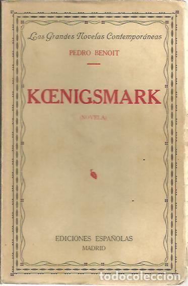 Libros: KOENIGSMARK. - BENOIT, Pedro. - Foto 1