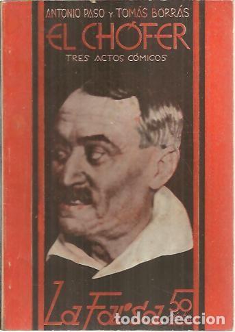 Libros: EL CHOFER. - PASO, Antonio. BORRAS, Tom&aacute;s. - Foto 1