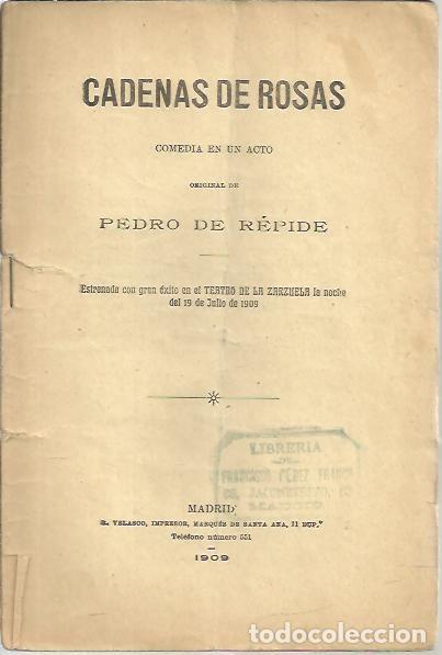Libros: CADENAS DE ROSAS. - REPIDE, Pedro de. - Foto 1