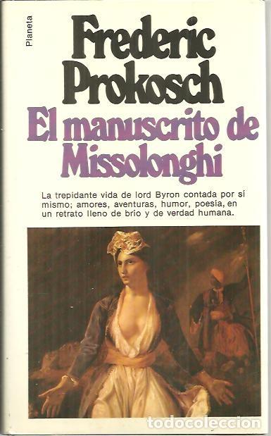 Libros: EL MANUSCRITO DE MISSOLONGHI. - PROKOSCH, Frederic. - Foto 1