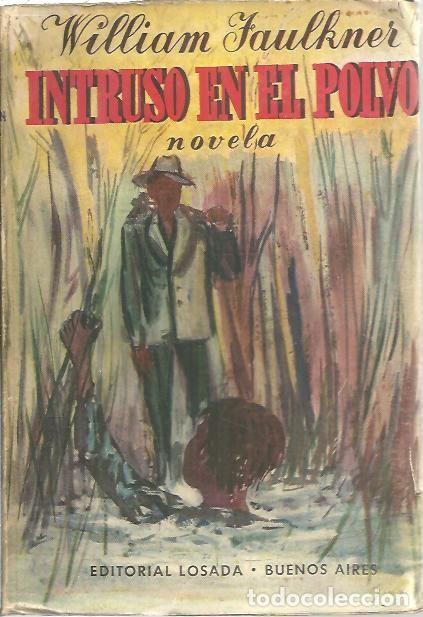 Libros: INTRUSO EN EL POLVO. - FAULKNER, William. - Foto 1