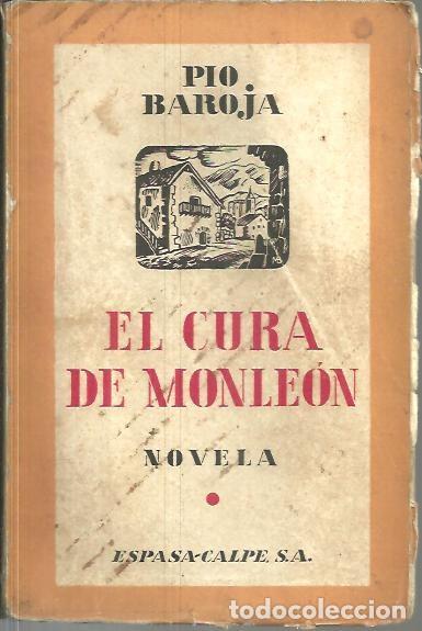 Libros: EL CURA DE MONLEON. - BAROJA, P&iacute;o. - Foto 1