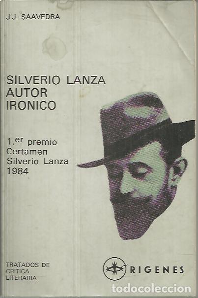 Libros: SILVERIO LANZA. AUTOR IRONICO. - SAAVEDRA, Juan Jos&eacute;. - Foto 1