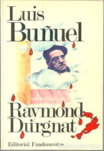 Libros: LUIS BU&Ntilde;UEL. - DURGNAT, Raymond. - Foto 1