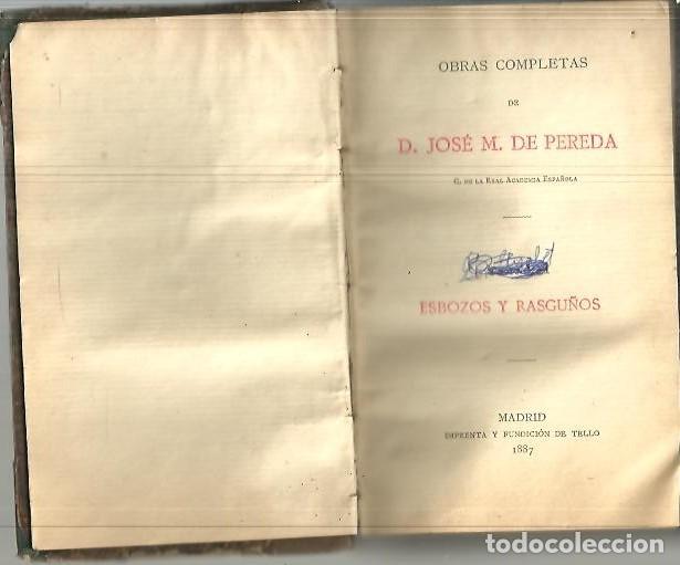 Libros: ESBOZOS Y RASGU&Ntilde;OS. - PEREDA, Jos&eacute; Mar&iacute;a de. - Foto 1