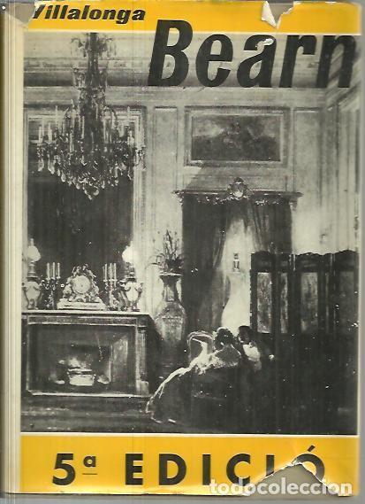 Libros: BEARN. - VILLALONGA, Lloren&ccedil;. - Foto 1
