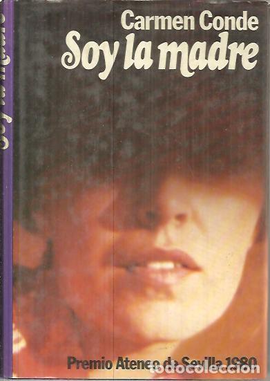 Libros: SOY LA MADRE. - CONDE, Carmen. - Foto 1