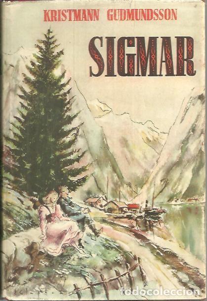 Libros: SIGMAR. - GUDMUDSSON, Kristmann. - Foto 1