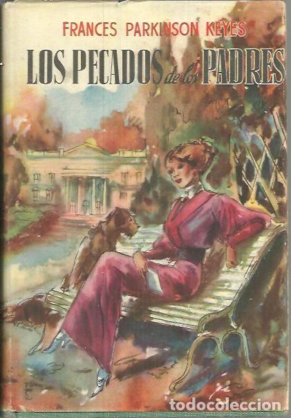 Libros: LOS PECADOS DE LOS PADRES. - PARKINSON KEYES, Frances. - Foto 1