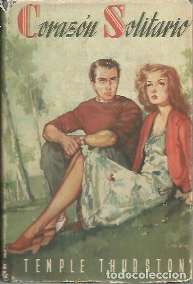 Libros: CORAZON SOLITARIO. - TEMPLE THURSTON, E. - Foto 1