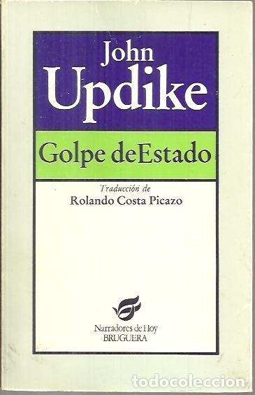 Libros: GOLPE DE ESTADO. - UPDIKE, John. - Foto 1