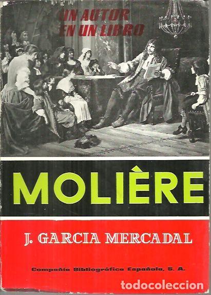 Libros: MOLIERE. - GARCIA MERCADAL, Jos&eacute;. - Foto 1