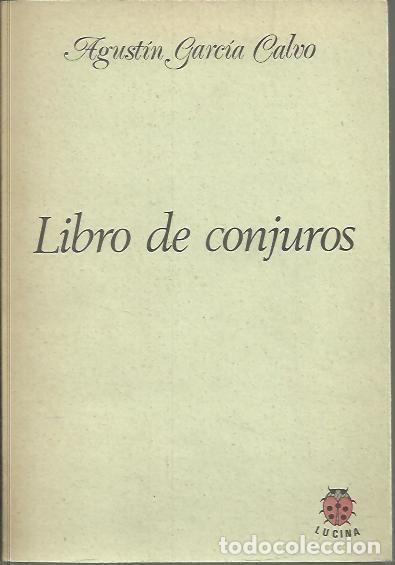 Libros: LIBRO DE CONJUROS. - GARCIA CALVO, Agust&iacute;n. - Foto 1
