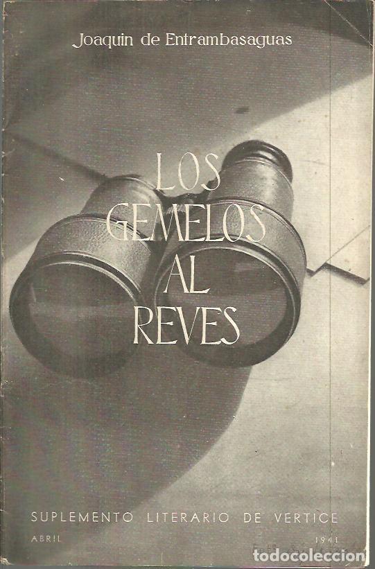 Libros: LOS GEMELOS AL REVES. - ENTRAMBASAGUAS, Joaqu&iacute;n de. - Foto 1