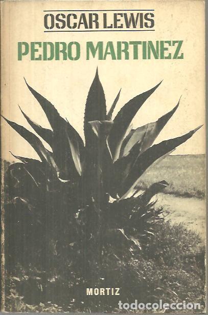 Libros: PEDRO MARTINEZ. - LEWIS, Oscar. - Foto 1