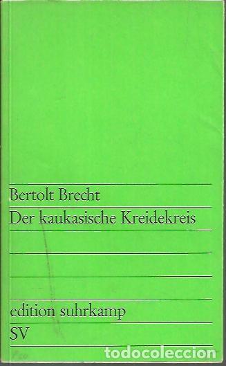 Libros: DER KAUKASISCHE KREIDEKREIS. - BRECHT, Bertolt. - Foto 1
