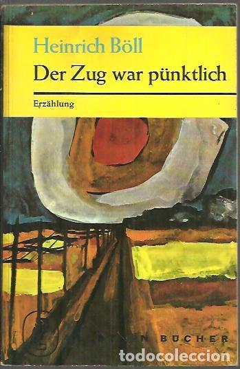 Libros: DER ZUG WAR PUNKTLICH. - BOLL, Heinrich. - Foto 1