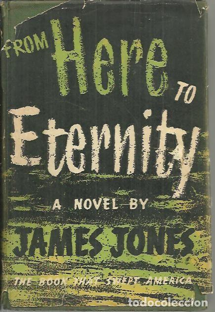 Libros: FROM HERE TO ETERNITY. - JONES, James. - Foto 1