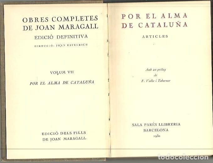 Libros: POR EL ALMA DE CATALU&Ntilde;A. ARTICLES. - MARAGALL, Joan. - Foto 1