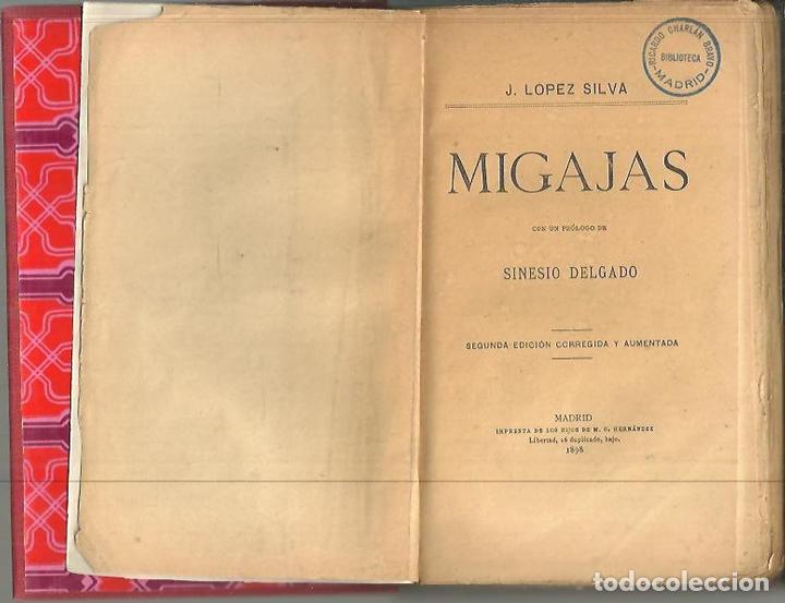 Libros: MIGAJAS. - LOPEZ SILVA, J. - Foto 1
