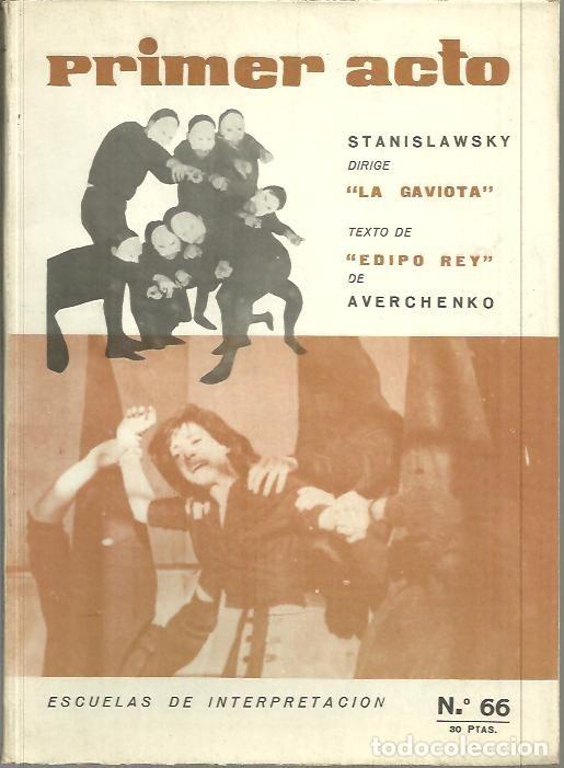 Libros: PRIMER ACTO. NUM. 66. EDIPO REY DE AVERCHENKO. - REVISTA. - Foto 1