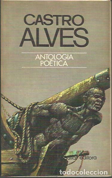 Libros: ANTOLOGIA POETICA. - CASTRO ALVES, A. De. - Foto 1