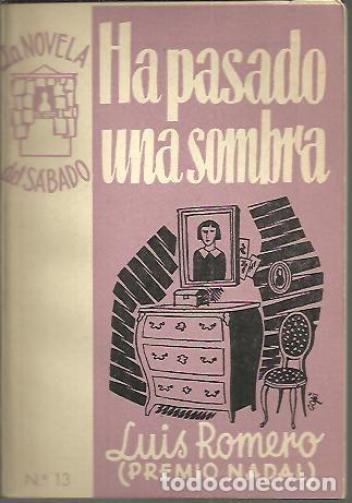 Libros: HA PASADO UNA SOMBRA. - ROMERO, Luis. - Foto 1
