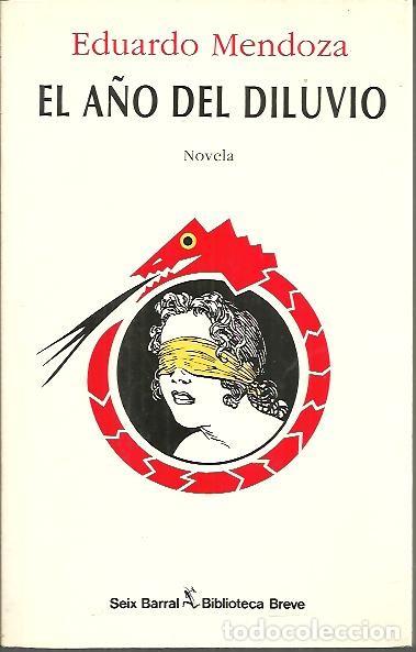 Libros: EL A&Ntilde;O DEL DILUVIO. - MENDOZA, Eduardo. - Foto 1