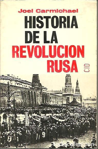 Libros: HISTORIA DE LA REVOLUCION RUSA. - CARMICHAEL, Joel. - Foto 1