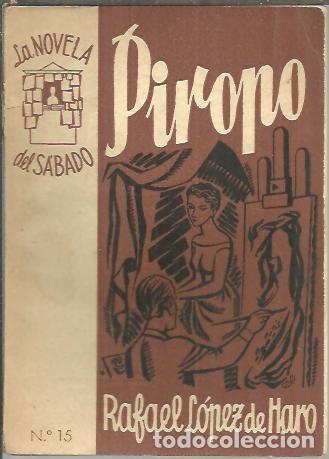 Libros: PIROPO. - LOPEZ DE HARO, Rafael. - Foto 1