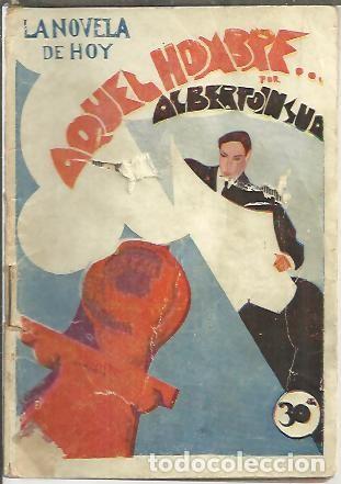 Libros: AQUEL HOMBRE ... - INSUA, Alberto. - Foto 1