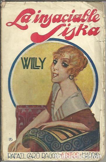 Libros: LA INSACIABLE SISKA. - WILLY. - Foto 1