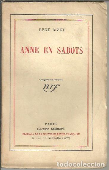 Libros: ANNE EN SABOTS. - BIZET, Ren&eacute;. - Foto 1