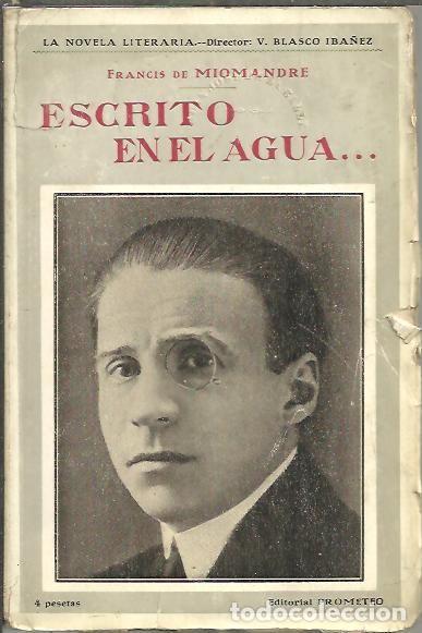Libros: ESCRITO EN EL AGUA... - MIOMANDRE, Francisco de. - Foto 1