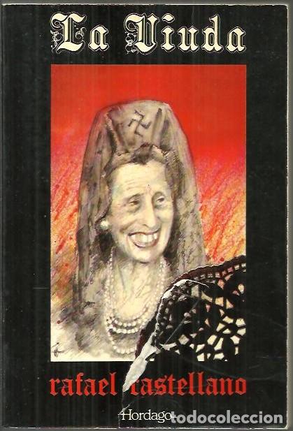 Libros: LA VIUDA. - CASTELLANO, Rafael. - Foto 1