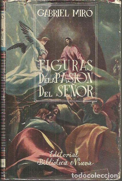 Libros: FIGURAS DE LA PASION DEL SE&Ntilde;OR. - MIRO, Gabriel. - Foto 1