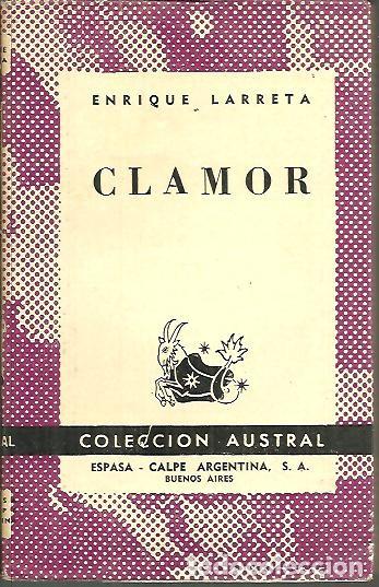 Libros: CLAMOR. - LARRETA, Enrique. - Foto 1