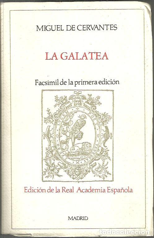 Libros: LA GALATEA. - CERVANTES SAAVEDRA, Miguel de. - Foto 1