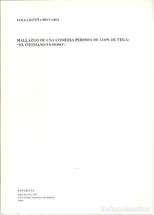 Libros: HALLAZGO DE UNA COMEDIA PERDIDA DE LOPE DE VEGA. EL OTOMANO FAMOSO. - CIG&Uuml;E&Ntilde;A BECCARIA, Lola.