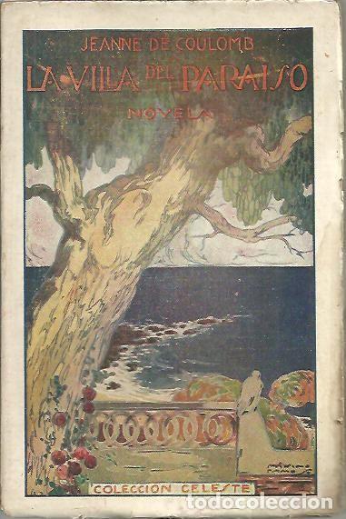 Libros: LA VILLA DEL PARAISO. - COULOMB, Jeanne de. - Foto 1