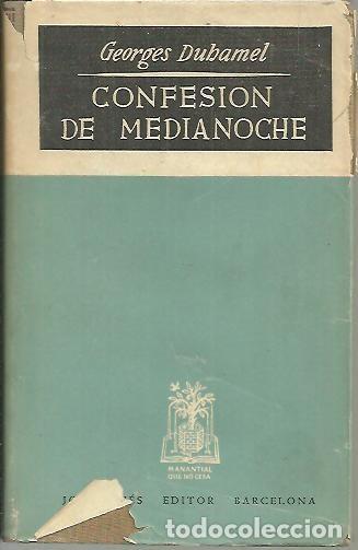 Libros: CONFESIONES DE MEDIANOCHE. - DUHAMEL, Georges. - Foto 1