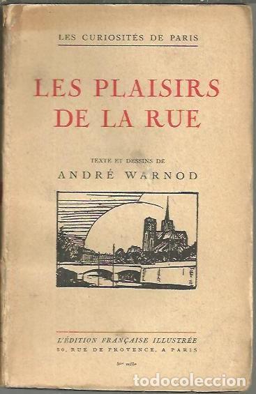 Libros: LES PLAISIRS DE LA RUE. - WARNOD, Andr&eacute;. - Foto 1
