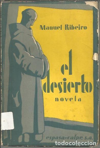Libros: EL DESIERTO. - RIBEIRO, Manuel. - Foto 1