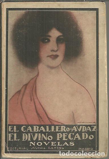 Libros: EL DIVINO PECADO. - CABALLERO AUDAZ, El. - Foto 1